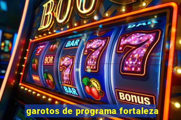 garotos de programa fortaleza